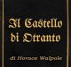 Incipit Il castello di Otranto di Horace Walpole