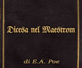 Incipit Discesa nel Maestrom E.A. Poe