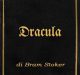 Incipit Dracula di Bram Stoker