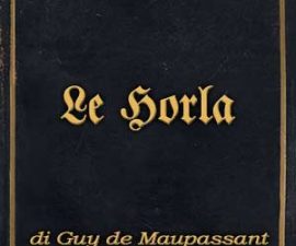 Incipit Le Horla di Guy de Maupassant