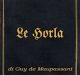 Incipit Le Horla di Guy de Maupassant