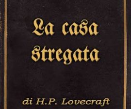 Incipit La casa stregata di H.P. Lovecraft