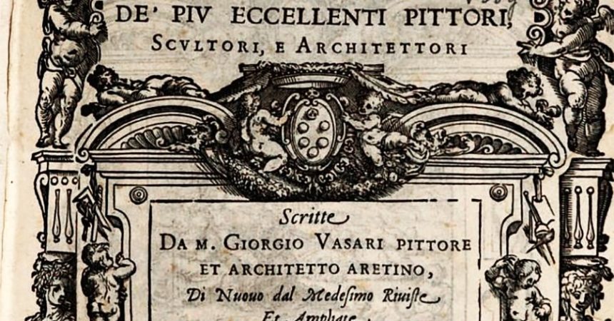 Le vite di Giorgio Vasari